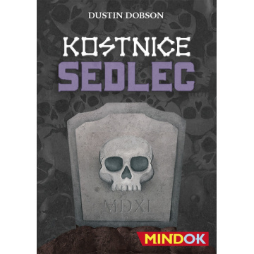 Mindok Kostnice Sedlec